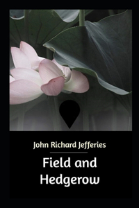 Field and Hedgerow Annotated
