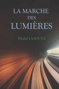 marche des lumières