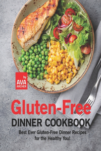 Gluten-Free Dinner Cookbook