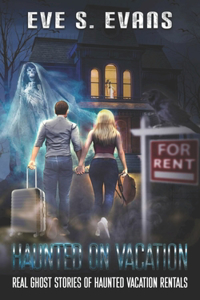 Haunted on Vacation