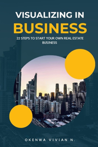 Visualizing in business