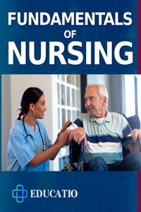 Fundamentals of Nursing