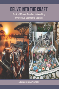Delve into the Craft