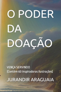 O Poder Da Doação