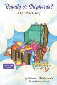 Royalty or Shepherds?