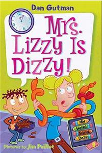 Mrs. Lizzy Is Dizzy!