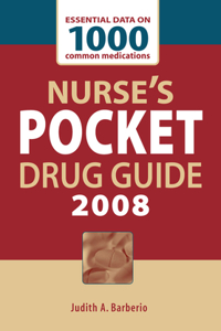 Nurse's Pocket Drug Guide 2008