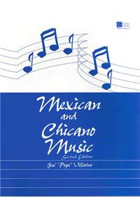 Mexican and Chicano Music