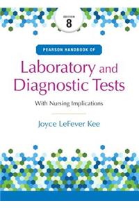 Pearson Handbook of Laboratory and Diagnostic Tests