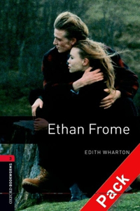 Oxford Bookworms Library: Level 3:: Ethan Frome audio CD pack