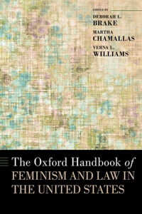 The Oxford Handbook of Feminism and Law in the United States