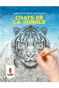 Chats de la Jungle