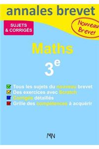Annales Maths Nouveau Brevet 3e