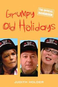 Grumpy Old Holidays