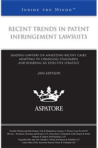 Recent Trends in Patent Infringement Lawsuits