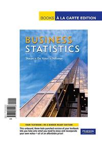 Business Statistics, Books a la Carte Edition