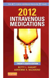 Intravenous Medications 2012