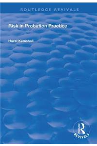 Risk in Probation Practice