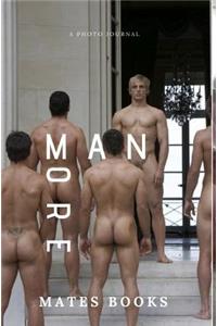 More Man