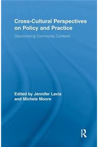 Cross-Cultural Perspectives on Policy and Practice