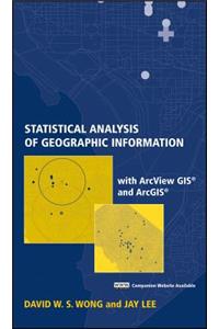 Statistical Analysis of Geographic Information with ArcView GIS and Arcgis