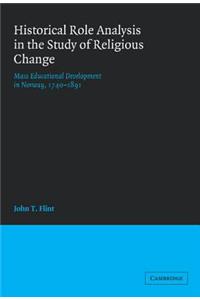 Historical Role Analysis in the Study of Religious Change