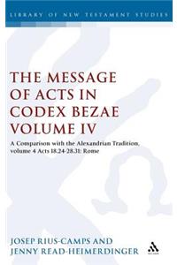 Message of Acts in Codex Bezae (Vol 4)