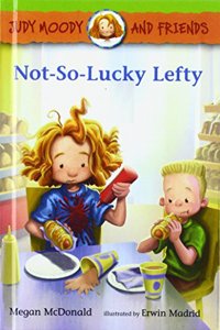 Judy Moody and Friends: Not-So-Lucky Lefty