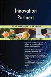 Innovation Partners A Complete Guide - 2019 Edition