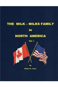 The Milk-Milks Family in North America