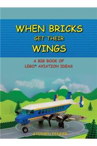 When Bricks Get Their Wings