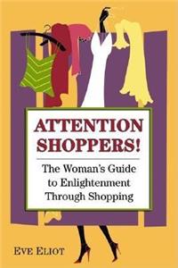 Attention Shoppers