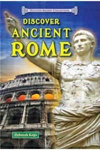 Discover Ancient Rome