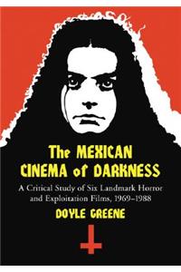 Mexican Cinema of Darkness
