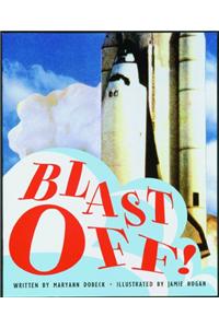 Ready Readers, Stage 3, Book 29, Blast Off!, Big Book