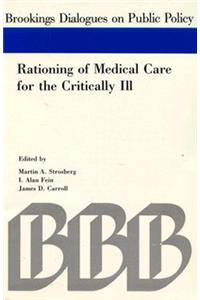 Rationing of Medical Care for the Critically Ill