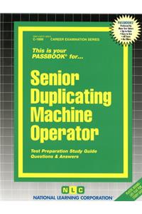 Senior Duplicating Machine Operator