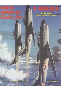 North American Sabre Jet F-86d/K/L - Part.1