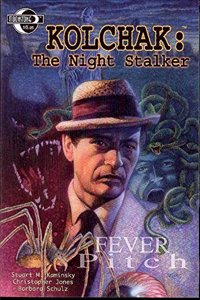 Kolchak Night Stalker: Fever Pitch