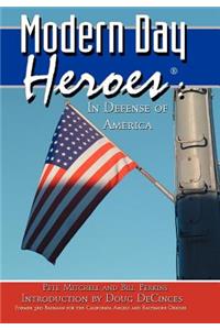 Modern Day Heroes