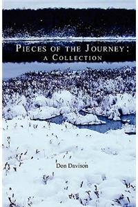 Pieces of the Journey: A Collection
