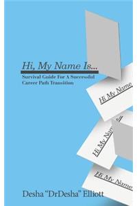 Hi My Name Is...