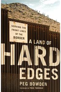 A Land of Hard Edges