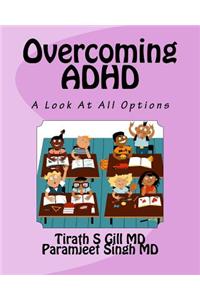 Overcoming ADHD