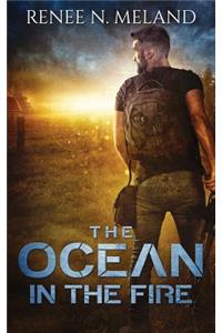 The Ocean in the Fire