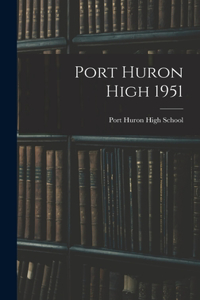 Port Huron High 1951