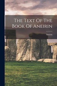 Text Of The Book Of Aneirin