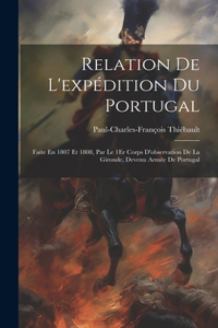 Relation De L'expédition Du Portugal