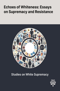 Echoes of Whiteness