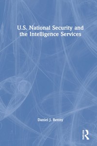 U.S. National Security and the Intelligence Services